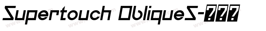Supertouch ObliqueS字体转换